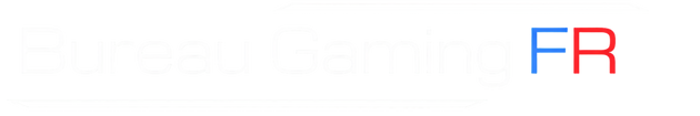 Bureau Gaming FR